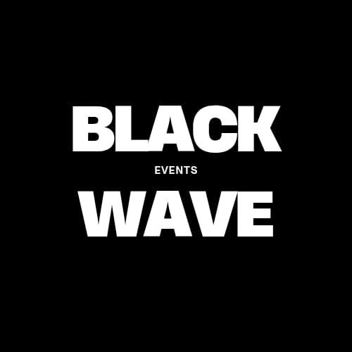 BLACKWAVE EVENTS